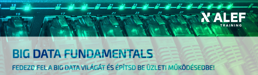 BIG DATA FUNDAMENTALS KÉPZÉS